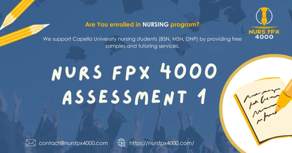 NURS FPX 4000 Assessment 1